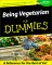 Being Vegetarian for Dummies